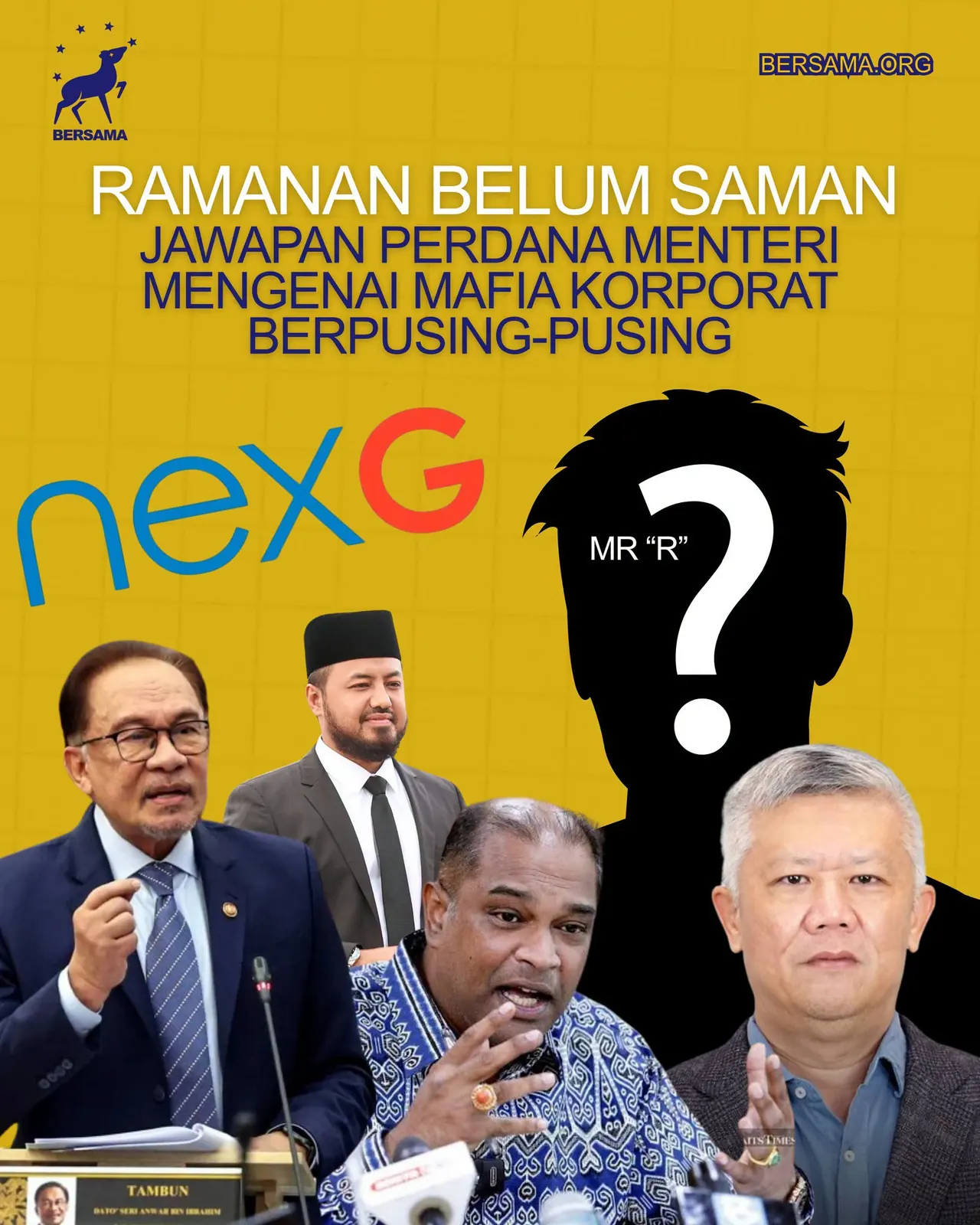 Poster BERSAMA mengenai kenyataan Rafizi Ramli bertajuk Ramanan Belum Saman dan jawapan Perdana Menteri mengenai mafia korporat