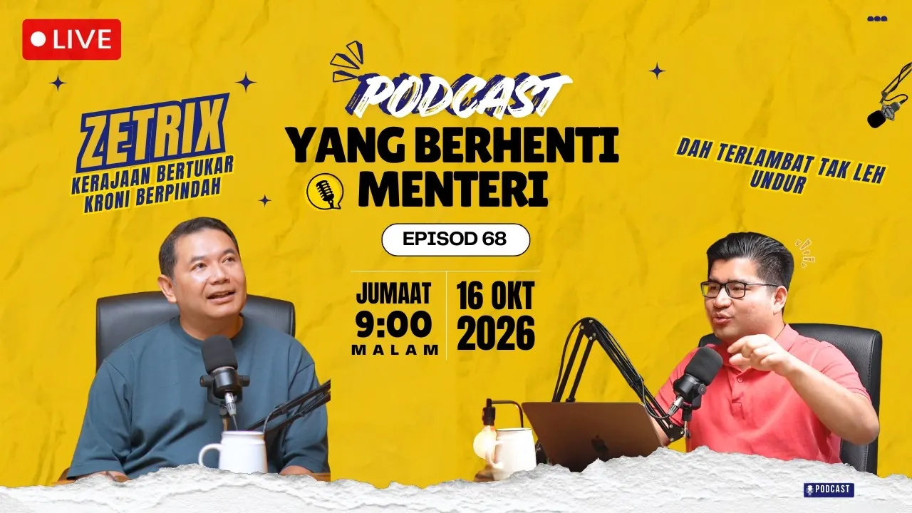 Thumbnail asal Podcast YBM episod 68: Dari Umno ke PKR, Zetrix — Kerajaan Bertukar, Kroni Berpindah?